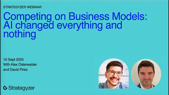 Competing on Business Models: Al changed everything and nothing