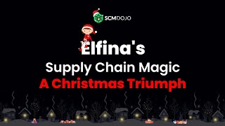 Elfina's Supply Chain Magic - A Christmas Triumph