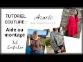 Sew Along de la blouse ou robe Azur&eacute;e : Tutoriel couture
