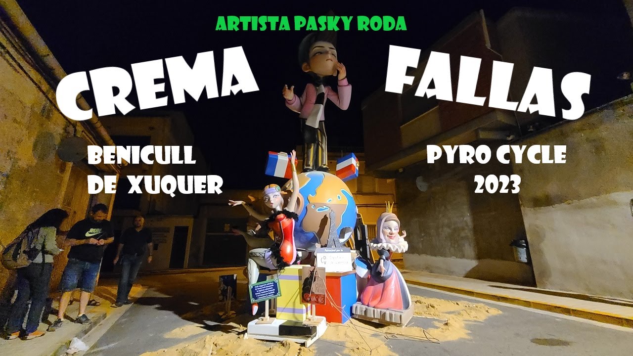 Crema Fallas.  Benicull de xuquer (Diputacio de Valencia) VIDEO #1/10
