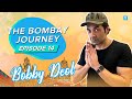 The Bombay Journey ft. Bobby Deol - EP14