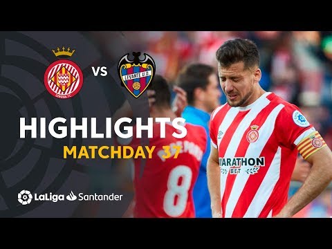 Highlights Girona FC vs Levante UD (1-2)