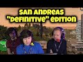Grand theft auto san andreas  the definitive edition any no major glitches  esawinter22