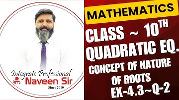 CLASS 10th - CH-4 - QUADRATIC EQUATION- EX-4.3 QUESTION-2 || CBSE || NCERT