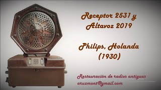 Philips 2531 y altavoz Philips 2019. Parte 1