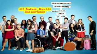 Boyfriend _ Boys (Glee Cast Version) Season 4x01
