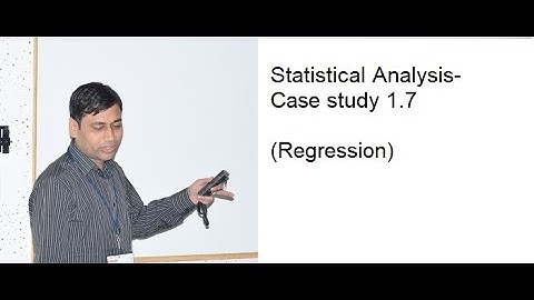 Statistical Analysis- Case study 1.7 (Regression)