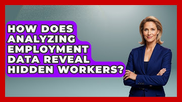 How Does Analyzing Employment Data Reveal Hidden Workers? - Demographic Data Answers