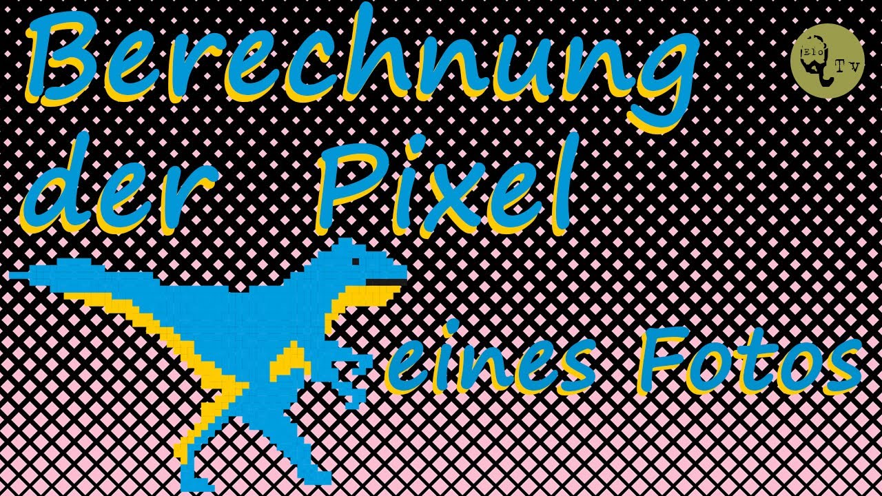 Update Berechnung der Pixel eines Fotos