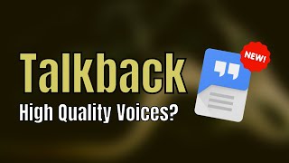 Talkback now has New High Quality Voices? | Google Speech Services Update #accessibility screenshot 2