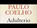 Adulterio de Paulo Coelho Reseña