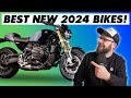 The best new motorcycles for 2024 so far