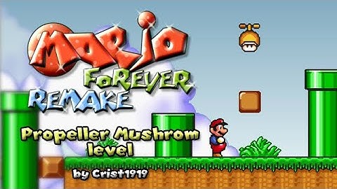 MFRemake 4.0 preview - Propeller Mushroom level (by Crist1919)