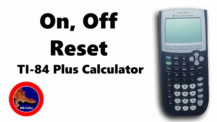 How to turn On, Off, and Reset the TI-84 Plus Calculator