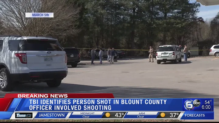 TBI identifies person shot during officer-involved shooting from Blount County
