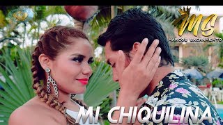 Video thumbnail of "Marcos Sacramento - Mi Chiquilina (Video Clic OFICIAL)✓"