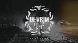 Devrim - Ecele Not Resimi