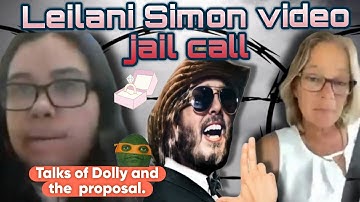 Leilani Simon video jail call. This one mentions @THEREALDOLLYVISION
