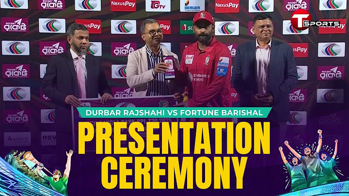 Post Match Presentation | Durbar Rajshahi vs Fortune Barishal | BPL 2025 | T Sports