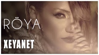 Video voorbeeld van "Röya - Xeyanet - (klip)"