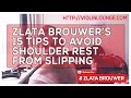 15 Tips to Stop your Shoulder Rest from Slipping