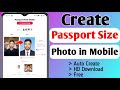 Mobile Mai Passport Size Photo Kaise banaye | How To Create Passport Size Photo in mobile