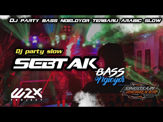 DJ SEBTAK FULL BASS SEDIKIT SLOW NGLOYOR || TERBARU 2023 class=