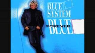 Video thumbnail of "Blue System - If I Will Rule The World"