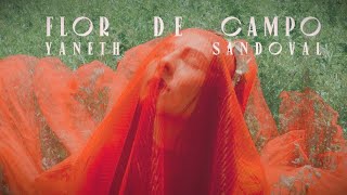 Yaneth Sandoval - Flor de Campo