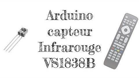 [Arduino] Tuto Infrarouge capteur VS1838B et led RGB KY-016