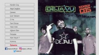 Video thumbnail of "DEJAVU | Öylesine (Official Audio)"