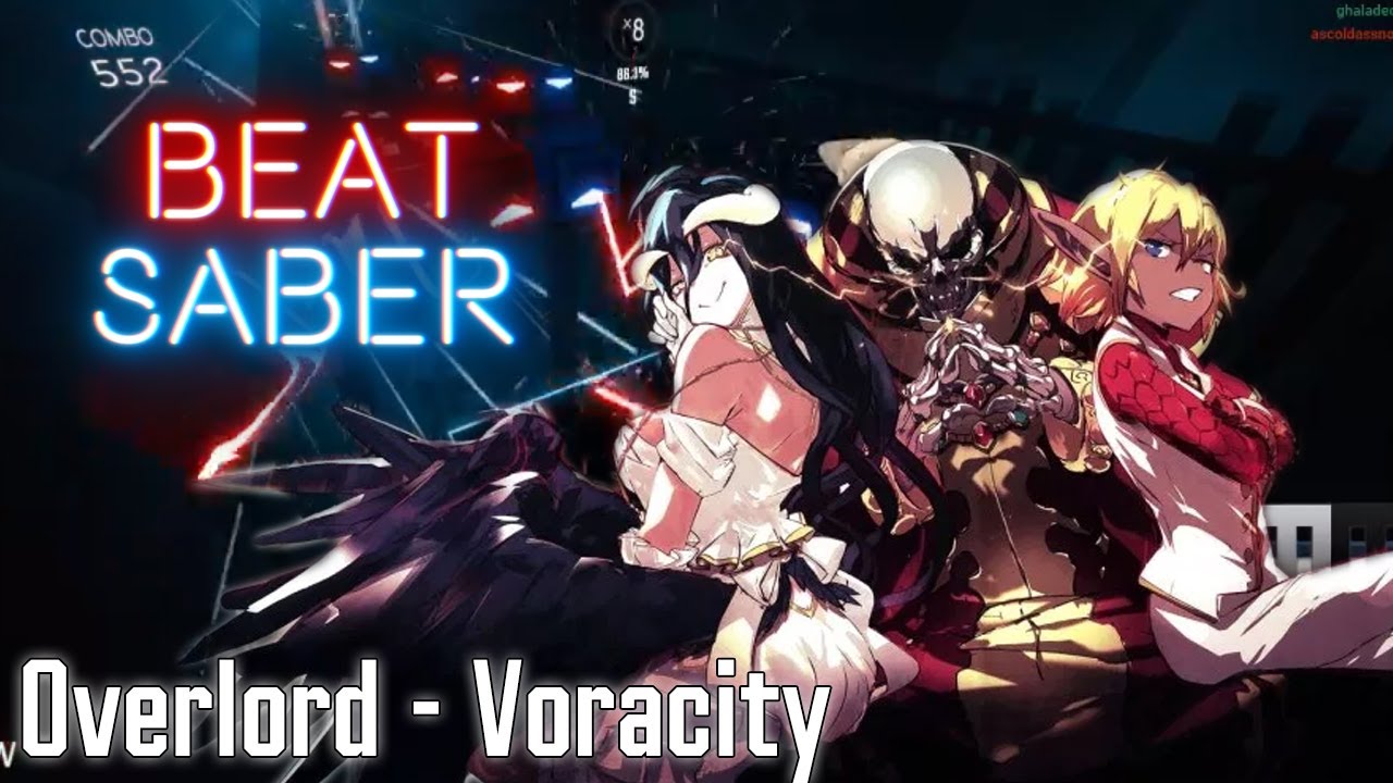Overlord Season 3 Opening Theme - Voracity, but in Beat Saber (MYTH ...