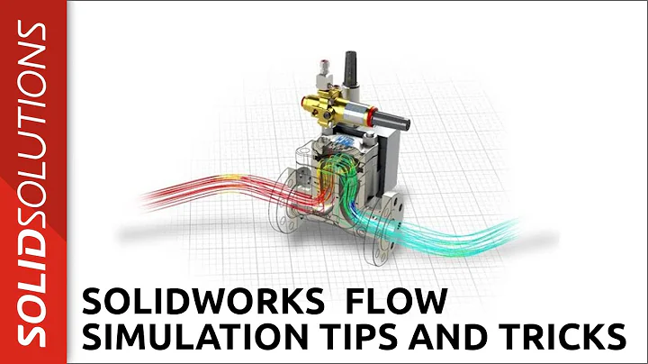 SOLIDWORKS Flow Simulation Tips and Tricks