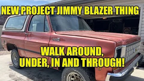 NEW PROJECT WALK AROUND!! - SQUAREBODY K5 JIMMY-BLAZER! - SIGHT UNSEEN DISASTER BUY OR ANOTHER WIN?