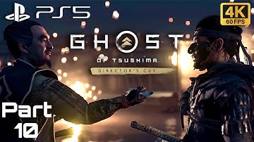 Ghost of Tsushima Gameplay Part 10 [4K HDR 60FPS PS5] - No Commentary