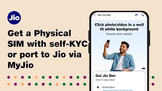 Get Physical Jio SIM Online with Self-KYC (sKYC) or Port your Existing Number using MyJio App screenshot 1