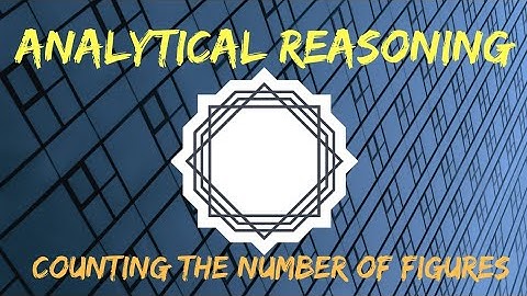 ANALYTICAL REASONING | Count the Number of Figures | Triangles, Squares, Parallelograms etc.