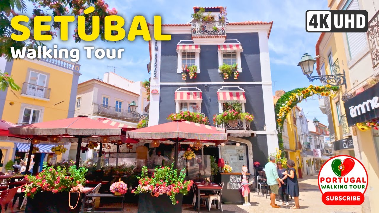 Setúbal, Portugal: The Most Underrated City in Europe