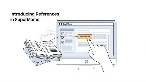 Introducing References in SuperMemo