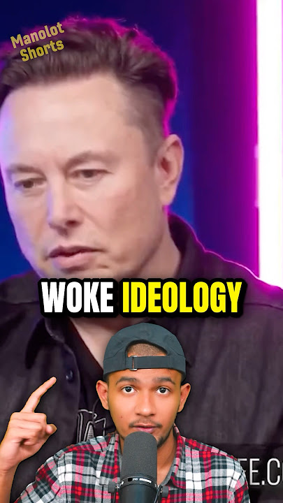 Elon Musk’s Take On Liberal Woke Ideology !