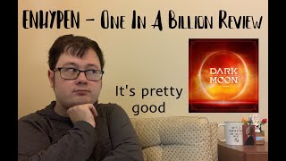 ENHYPEN - One In A Billion | Review