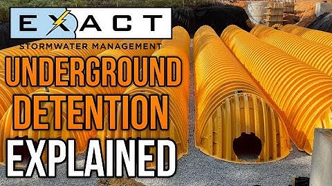 Underground Detention Systems - Explained