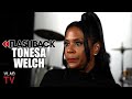 Tonesa Welch: Big Meech Sold His Life Rights to Piece of S*** Informant (Flashback)
