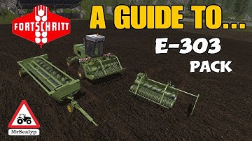 A Guide to... Fortschritt E-303 pack. Farming Simulator 17 PS4. Review. NEW MODS!