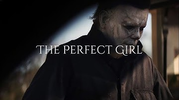 Halloween (Michael Myers) Edit - The Perfect Girl