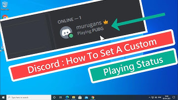 Discord : How To Set A Custom Playing Status