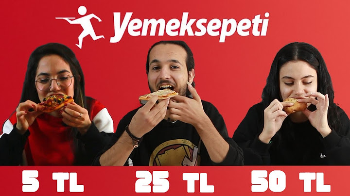 5 TL VS. 25 TL VS. 50 TL'lik Yemeksepeti Siparişi