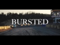 BURSTED -prologue-