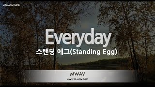 [짱가라오케/노래방] 스탠딩 에그(Standing Egg)-Everyday [ZZang KARAOKE]