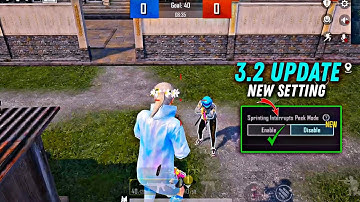 𝗕𝗴𝗺𝗶/𝗣𝘂𝗯𝗴 𝟯.𝟮 𝗨𝗽𝗱𝗮𝘁𝗲 𝗡𝗲𝘄 𝗕𝗮𝘀𝗶𝗰 𝗦𝗲𝘁𝘁𝗶𝗻𝗴 (𝗦𝗽𝗿𝗶𝗻𝘁𝗶𝗻𝗴 𝗜𝗻𝘁𝗲𝗿𝗿𝘂𝗽𝘁𝘀 𝗣𝗲𝗲𝗸 𝗠𝗼𝗱𝗲)✅❓#tdm #bgmi #pubgmobile